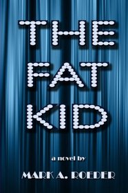 The Fat Kid