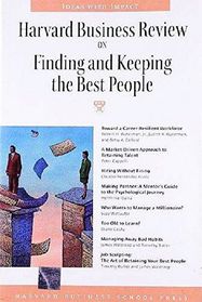 Harvard Business Review on Finding  Keeping the Best People