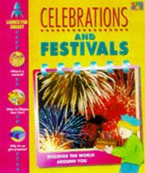 Celebrations and Festivals (Launch Pad Library)