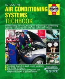 Automotive Air Conditioning Systems Manual: Professional Edition (Haynes Professional Techbooks)