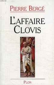 L'affaire Clovis (French Edition)