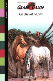 Un Cheval de Prix (Grand Galop Series)(French)