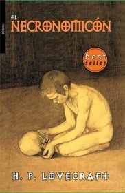 El necronomicon / The Necronomicon (Spanish Edition)