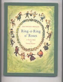 Ring a Ring o' Roses: Nursery Rhymes