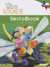 Great Source Write Source Texas: SkillsBook Student Edition  Grade 4