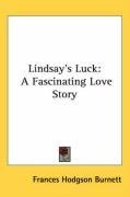 Lindsay's Luck: A Fascinating Love Story