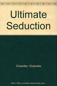Ultimate Seduction