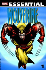 Essential Wolverine Volume 1 TPB (All-New Edition) (Wolverine)