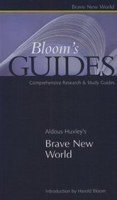 Aldous Huxley's Brave New World (Bloom's Guides)