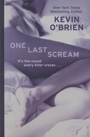 One Last Scream (Thorndike Press Large Print Core Series)