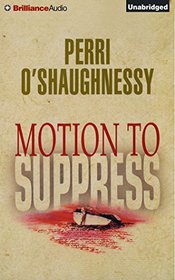 Motion to Suppress (Nina Reilly Series)