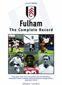 Fulham: The Complete Record