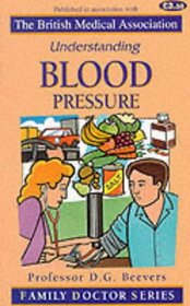Understanding Blood Pressure (Family Doctor)