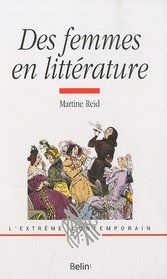 Des femmes en littérature (French Edition)