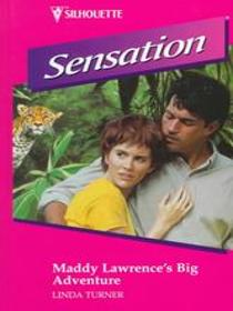 Maddy Lawrence's Big Adventure
