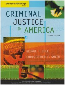 Cengage Advantage Books: Criminal Justice in America (Thomson Advantage Books)