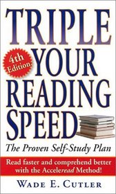 Triple Your Reading Speed, Fourth Edition
