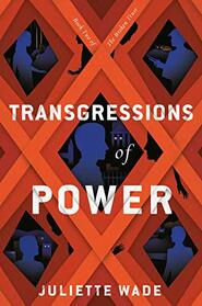 Transgressions of Power (The Broken Trust)