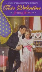 Tia's Valentine (Zebra Holiday Regency Romance)