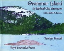 Grammar Island: Teacher Manual