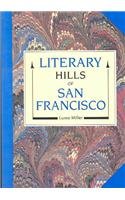 Literary Hills of San Francisco (Literary Series)