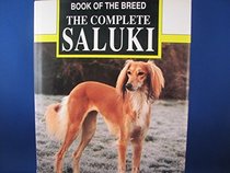 The Complete Saluki (Book of the Breed S)