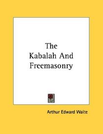 The Kabalah And Freemasonry