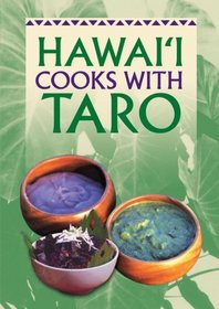 Hawaii Cooks With Taro
