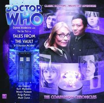Dr Who 6.01 Tales from the Vault CD (Dr Who Big Finish Companion)