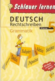 Deutsch Rechtschreiben Klasse 5-Grammatik