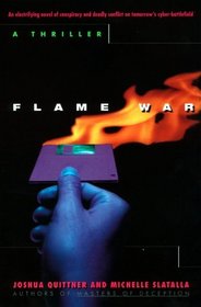 Flame War : A Cyberthriller