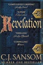 Revelation (Matthew Shardlake, Bk 4)