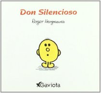 Don Silencioso (Spanish Edition)