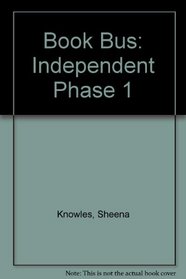 Book Bus: Independent Phase 1