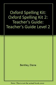 Oxford Spelling Kit: Teacher's Guide Level 2