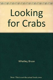 Looking for Crabs