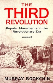 The Third Revolution: Popular Movements in the Revolutionary Era