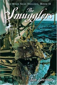 The Smugglers (High Seas, Bk 2)