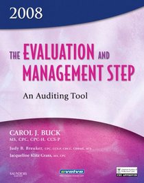 The Evaluation and Management Step: An Auditing Tool