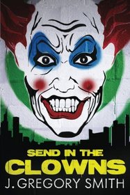 Send in the Clowns (A Paul Chang Mystery)