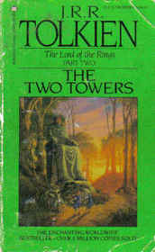 The Two Towers (Lord of the Rings, Bk 2)