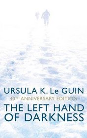 The Left Hand of Darkness (Hainish Cycle, Bk 4)