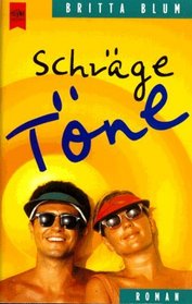 Schrage Tone