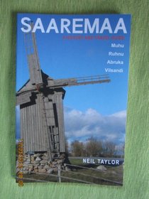 Saaremaa (A History and Travel Guide)