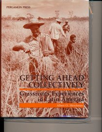 Getting Ahead Collectively: Grassroots Experiences in Latin America