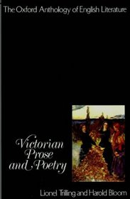 Victorian Prose and Poetry (Oxford Anthology of English Literature)