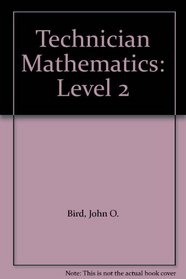 Technician Mathematics (Longman technician series)