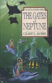 Gates of Neptune (Seven Sleepers)