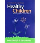 Phytotherapy Essentials: Healthy Children: Optimising Children's Health with Herbs