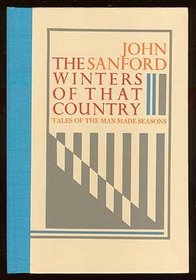 The Winters of That Country: Tales of the Man-Made Seasons